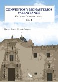 Conventos y monasterios valencianos I