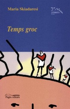 Temps groc - Skiadaresi, María