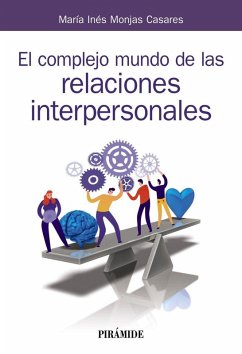 Cover El complejo mundo de las relaciones interpersonales