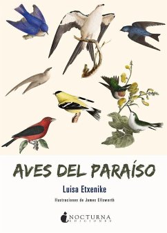 Aves del paraíso - Etxenike, Luisa