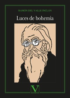 Luces de bohemia - Valle-Inclán, Ramón Del