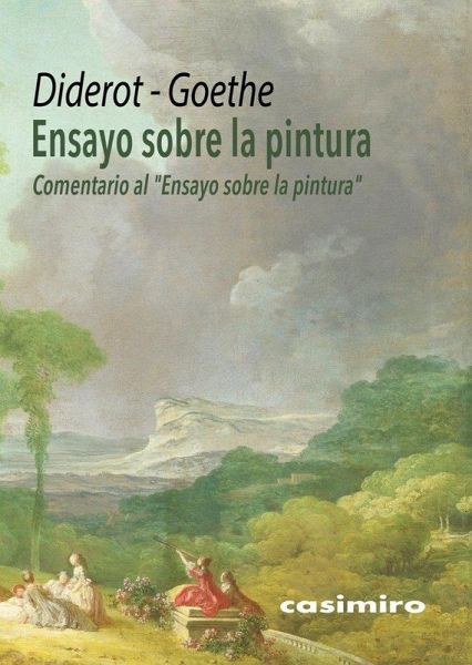 Ensayo sobre la pintura : comentario al 