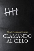 Clamando al cielo Clamando al cielo