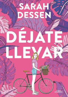 Déjate llevar - Dessen, Sarah