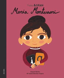 Maria Montessori - Sánchez Vegara, María Isabel