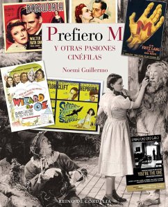 Prefiero M : y otras pasiones cinéfilas - Guillermo, Noemi