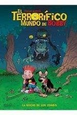 Cover TERRORIFICO MUNDO DE BOBBY EL N 01 LA NOCHE DE LOS ZOMBIS