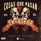 Cosas que pasan en la frontera