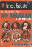 Los hombres que no amaban a la mujeres