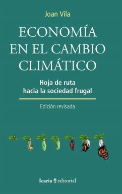 Cover ECONOMIA EN EL CAMBIO CLIMATICO: HOJA DE RUTA HACIA LA SOCIEDAD FRUGAL