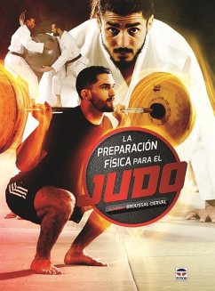 La preparación física para el judo - Broussal-Derval, Aurélien