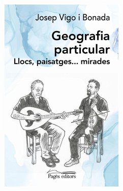Cover Geografia particular : Llocs, paisatges...mirades