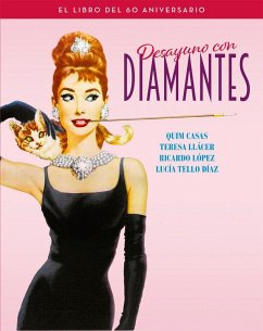 Cover DESAYUNO CON DIAMANTES. EL LIBRO DEL 60 ANIVERSARIO