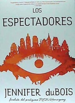 Los espectadores - Dubois, Jennifer; López Camarillas, José A.