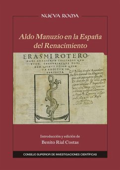 Aldo Manuzio en la España del Renacimiento - Rial Costas, Benito