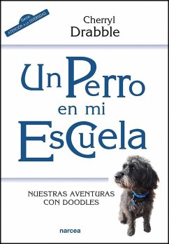 Un perro en mi escuela : nuestras aventuras con Doodles - Drabble, Cherryl