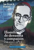 Homilías de denuncia y compasión : ciclo A (1977-1978), I