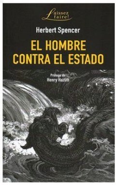 El hombre contra el estado - Spencer, Herbert