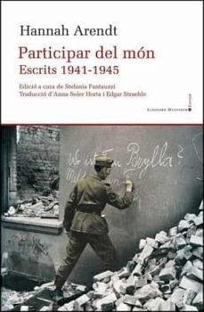 Cover Participar del món : escrits 1941-1945