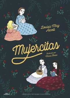 Mujercitas - Alcott, Louisa May; Hesse, María