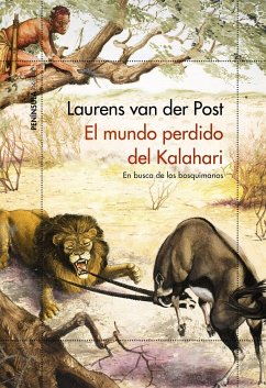 El mundo perdido del Kalahari