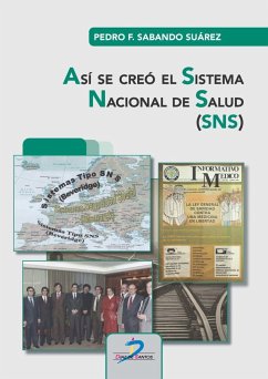 Así se creó el Sistema Nacional de Salud (SNS)