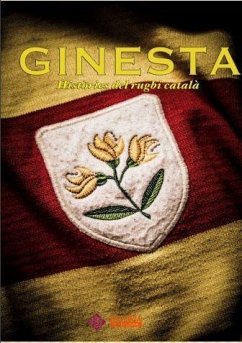 Ginesta, històries del rugbi català - Clavero, Laureano; Compañón Marimon, Aitor