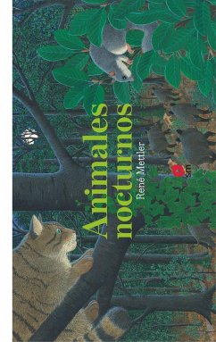 Los animales nocturnos - Mettler, René; Bort, Fernando