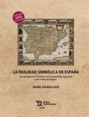 Realidad simbolica de España, La Realidad simbolica de España, La
