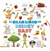 El gran libro de Disney Baby El gran libro de Disney Baby