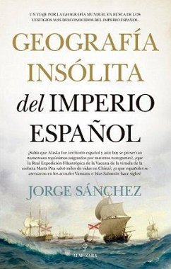 Cover Geografía insólita del Imperio español