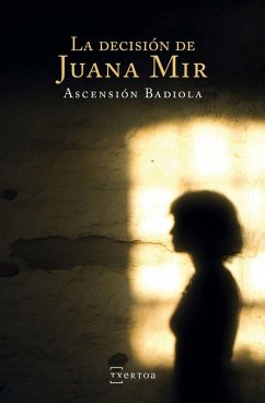 Cover La decisión de Juana Mir