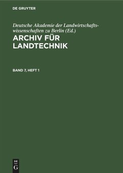 Archiv für Landtechnik. Band 7, Heft 1