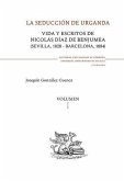 La seducción de Urganda : vida y escritos de Nicolás Díaz Benjumea : Sevilla, 1828-Barcelona, 1884