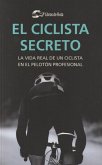 El ciclista secreto