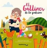 El galliner de la padrina El galliner de la padrina
