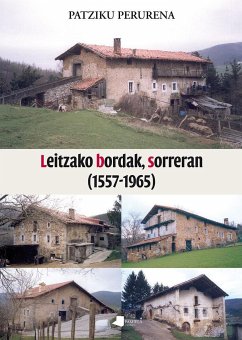 Leitzako bordak, sorreran, 1557-1965 - Perurena, Patziku