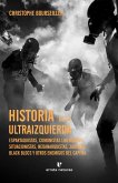Historia de la ultraizquierda Historia de la ultraizquierda