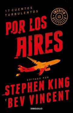 Por los aires - King, Stephen; Vincent, Bev