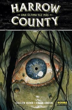 Harrow County 8. Una Última Vez Más *ÚLTIMO NÚMERO*