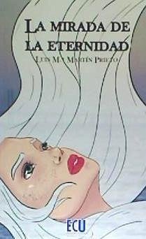 Cover La mirada de la eternidad