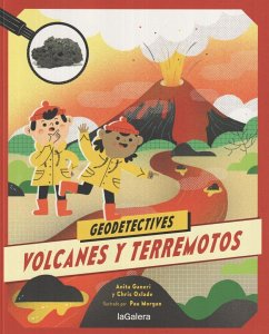 Volcanes y terremotos - Ganeri, Anita; Oxlade, Chris