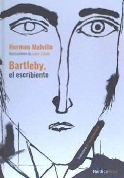 Bartleby, el escribiente - Melville, Herman