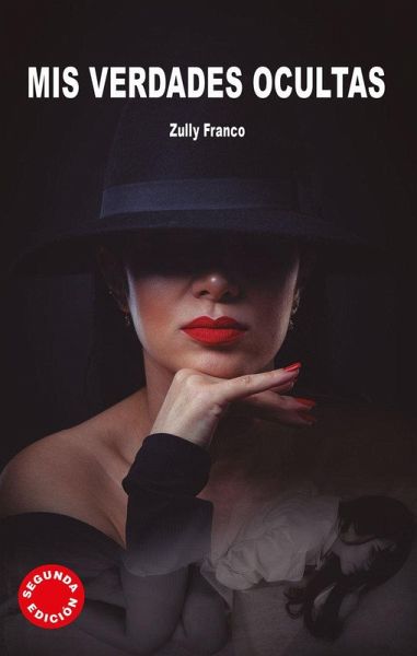 Mis verdades ocultas