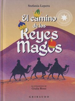 Camino de los Reyes Magos, El