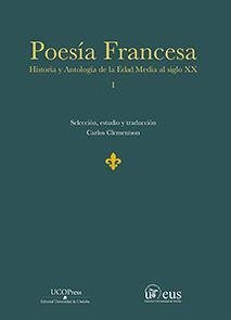 Poesía francesa : historia y antología de la Edad Media al siglo XX - Clementson, Carlos
