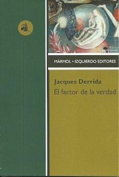 El factor de la verdad - Derrida, Jacques