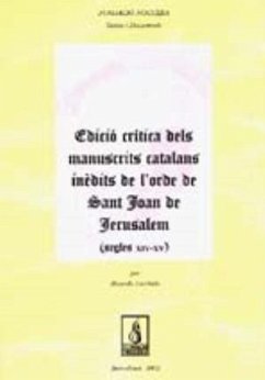 Edició crítica dels manuscrits catalans inèdits de l'Orde de Sant Joan de Jerusalem (segle XIV-XV) - Cierbide Martinena, Ricardo