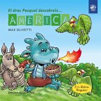 El drac Pasqual descobreix Amèrica : Conte infantil en català en lletra lligada: Interactiu, amb valors i divertit!