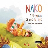 Nako y el parque de los sueños Nako y el parque de los sueños